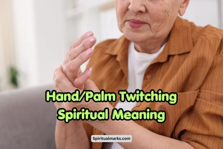 Hand or Palm Twitching Spiritual Meaning and Superstition