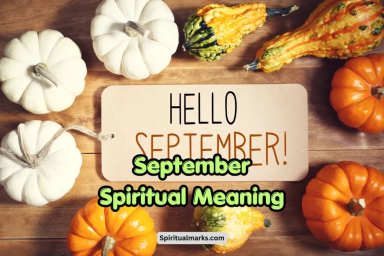 September Spiritual Meaning, Symbolism and Significance