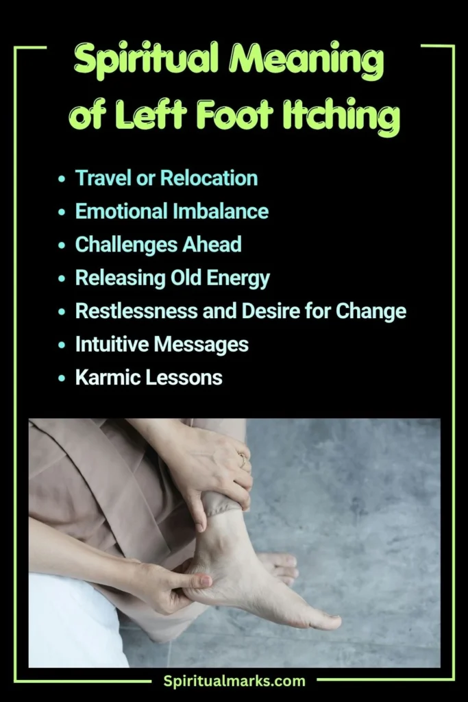 What Does Left Foot Itching Mean Spiritually