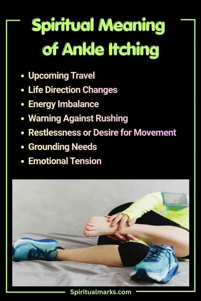 What Does an Itchy Ankle Symbolize Spiritually