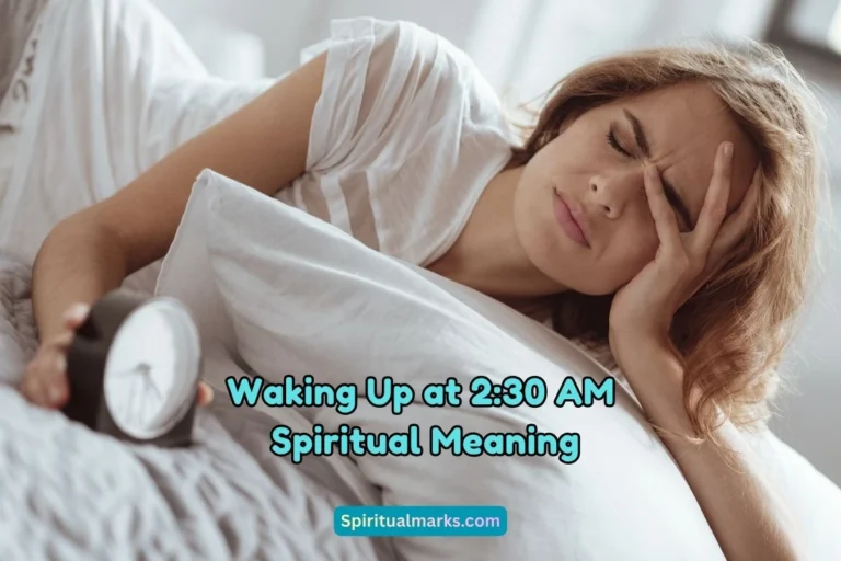 What is the Spiritual Meaning of Waking Up at 2_30 AM