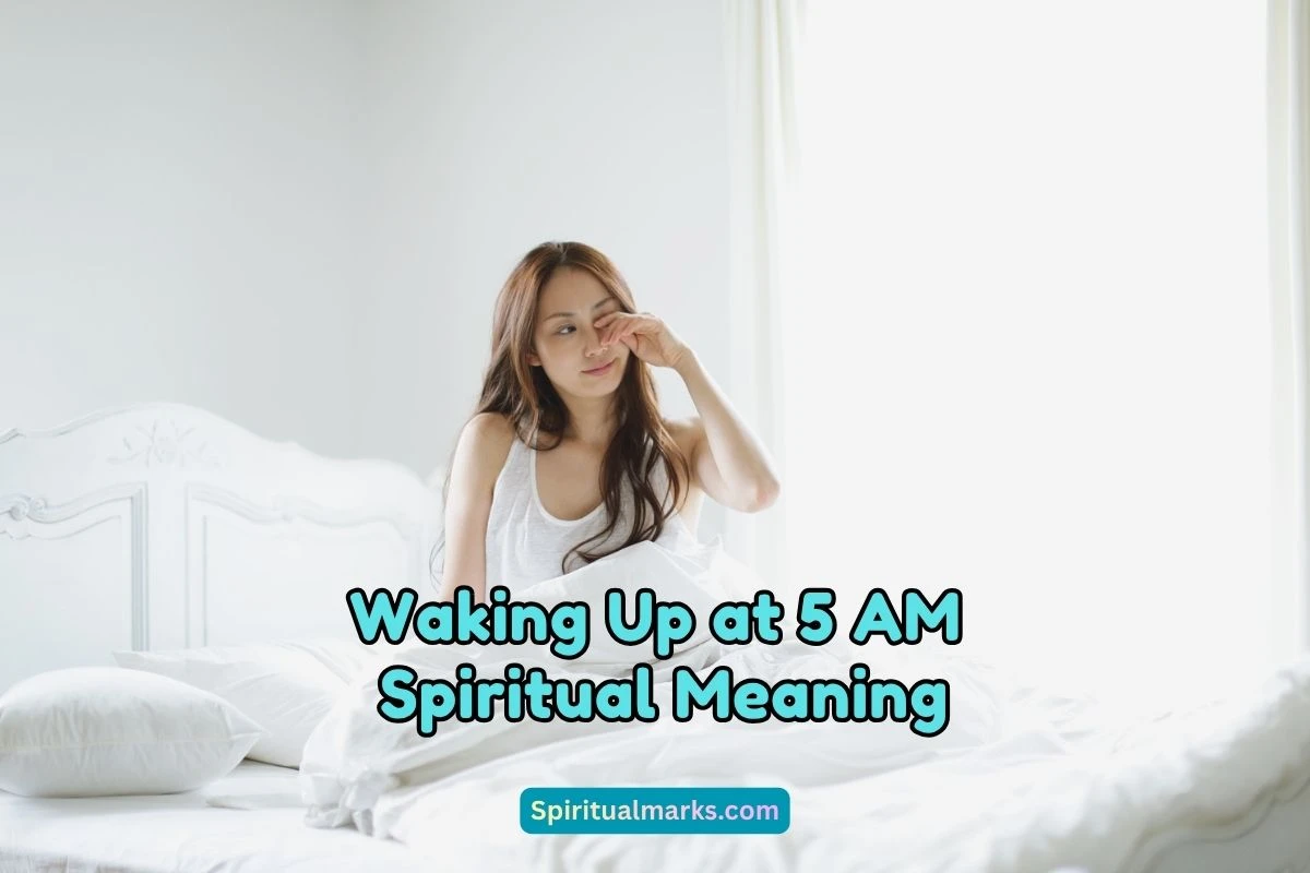 What is the Spiritual Meaning of Waking Up at 5 AM